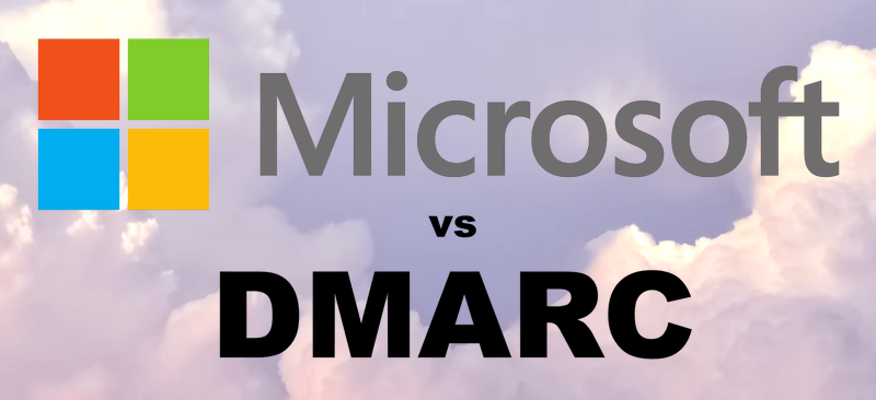 Microsoft vs DMARC