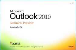 Outlook 2010 Technical Preview